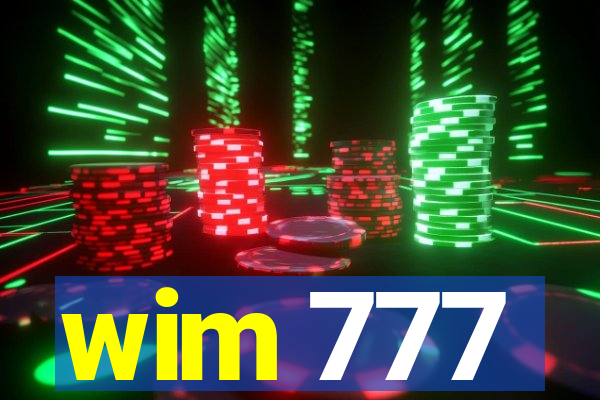 wim 777